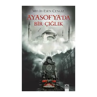 Ayasofya'da Bir Çığlık
