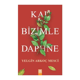 Kal Bizimle Daphne