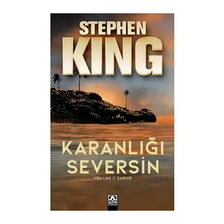 Karanlığı Seversin