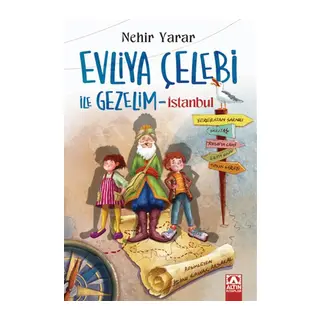 Evliya Çelebi İle Gezelim - İstanbul
