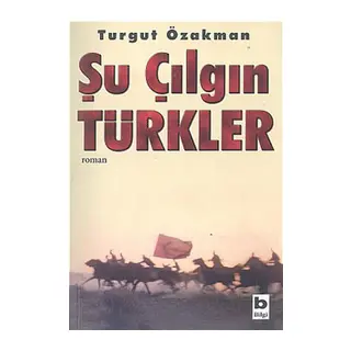 Şu Çılgın Türkler