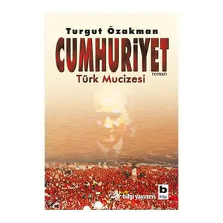 Cumhuriyet Türk Mucizesi