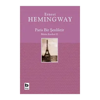 Paris Bir Şenliktir