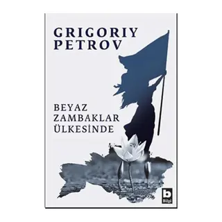Beyaz Zambaklar Ülkesinde