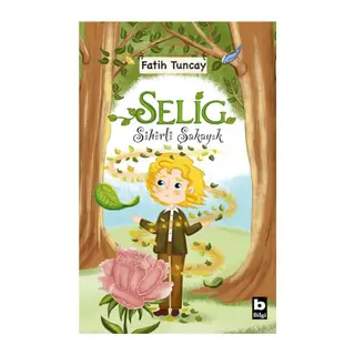 Sihirli Şakayık - Selig