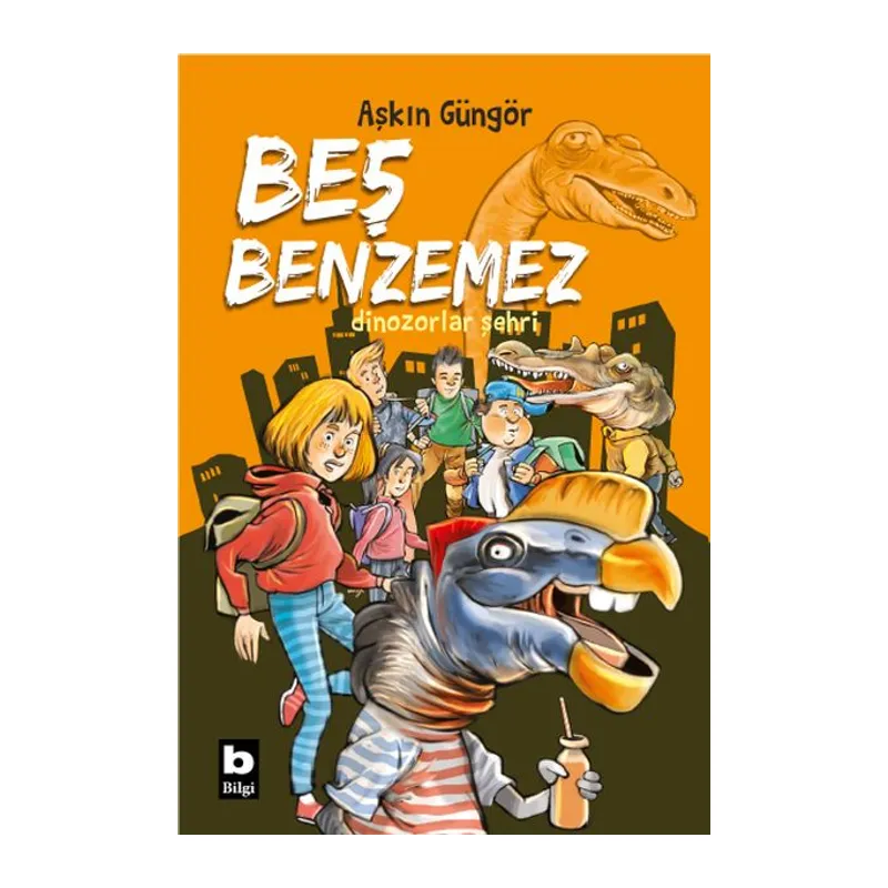 Dinozorlar Şehri - Beş Benzemez