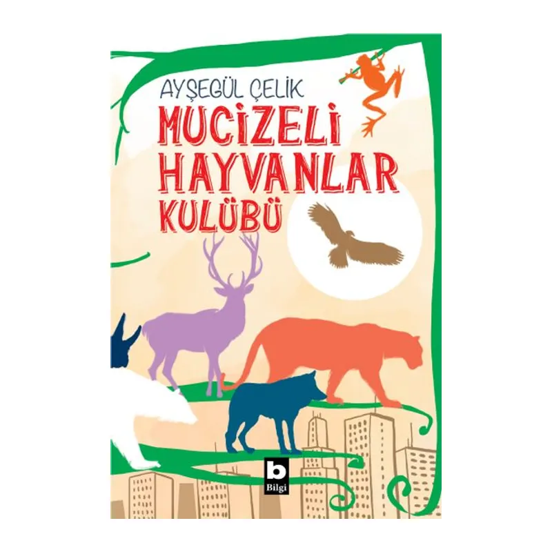 Mucizeli Hayvanlar Kulübü