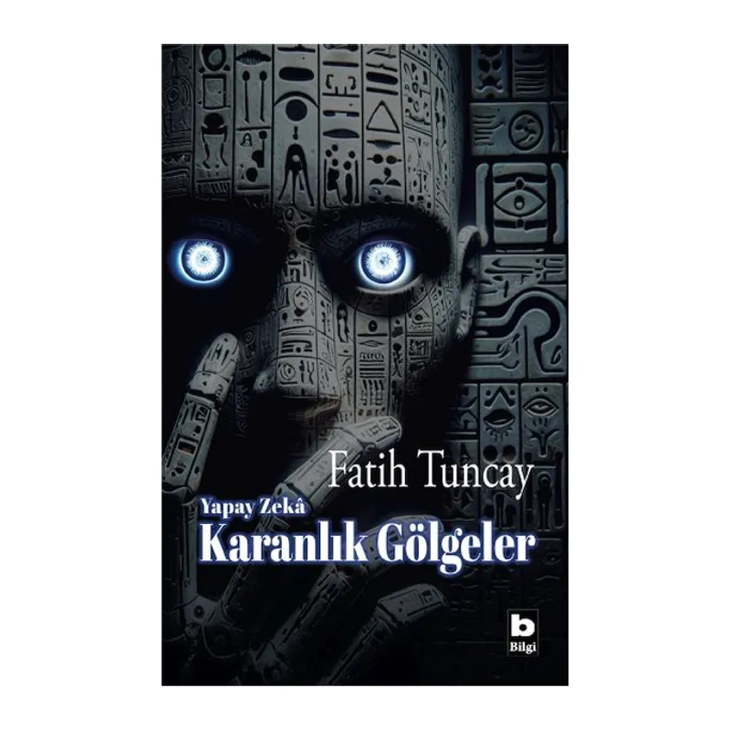 Yapay Zekâ Karanlık Gölgeler