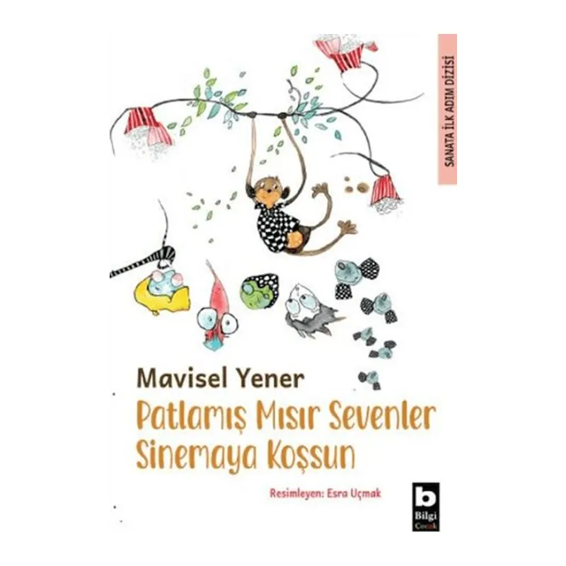 Patlamış Mısır Sevenler Sinemaya Koşsun