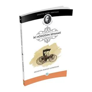 İki Hödüğün Seyahati