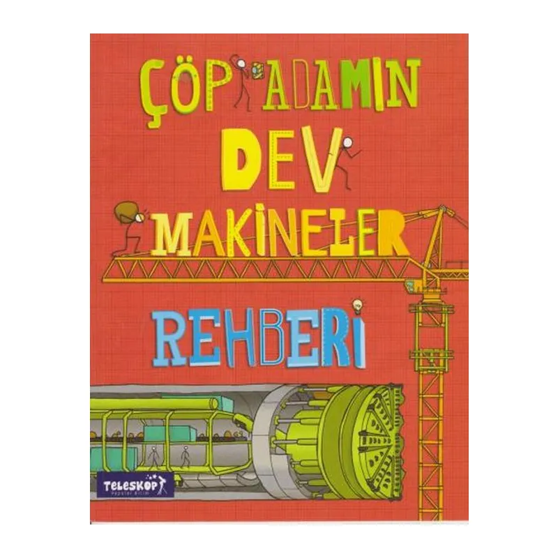 Çöp Adamın Dev Makineler Rehberi