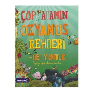 Çöp Adamın Okyanus Rehberi