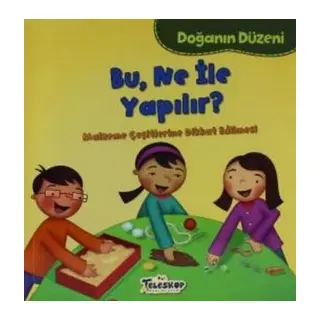 Doğanın Düzeni Bu Ne İle Yapılır?