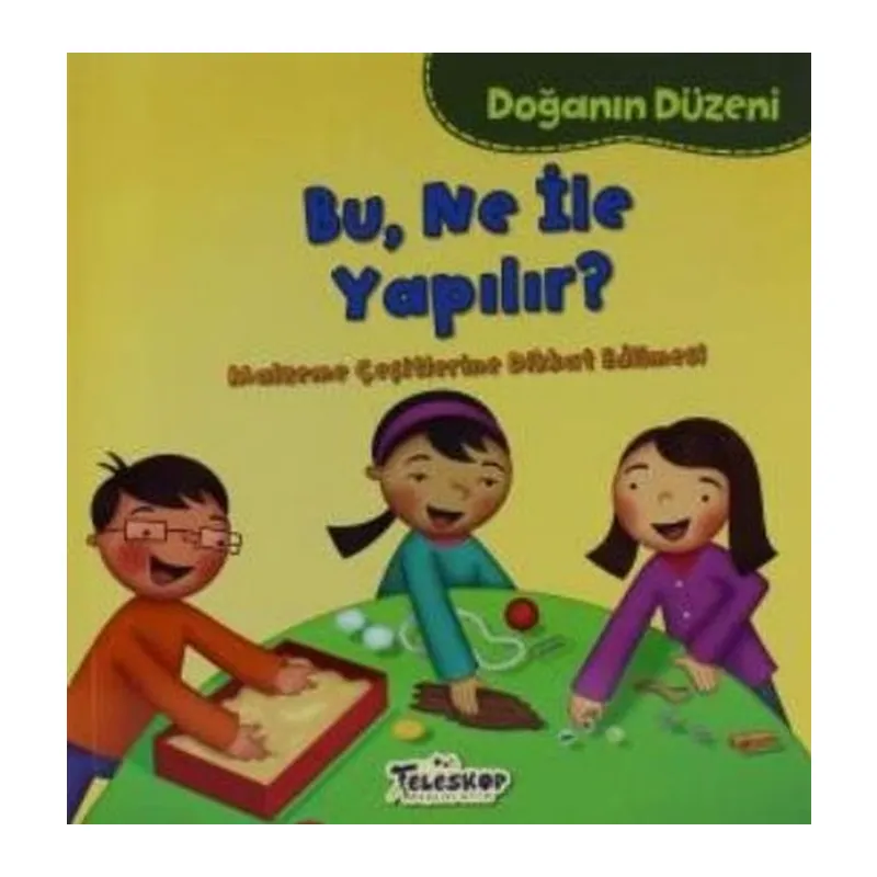 Doğanın Düzeni Bu Ne İle Yapılır?