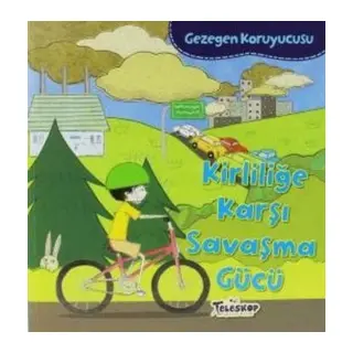 Gezegen Koruyucusu Kirliliğe Karşı Savaşma Gücü
