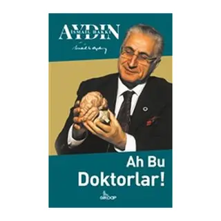 Ah Bu Doktorlar!