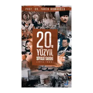 20. Yüzyıl Siyasi Tarihi (1914 - 1995) (Ciltli)
