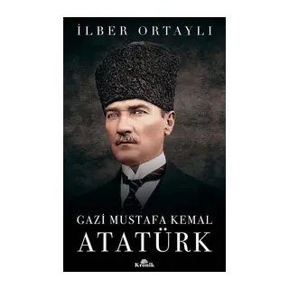 Gazi Mustafa Kemal Atatürk