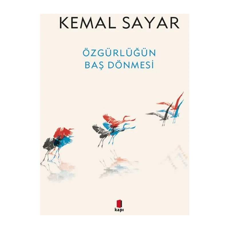 Özgürlüğün Baş Dönmesi