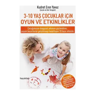 3-10 Yaş Çocuklar İçin Oyun ve Etkinlikler