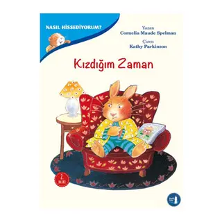 Nasıl Hissediyorum? - Kızdığım Zaman