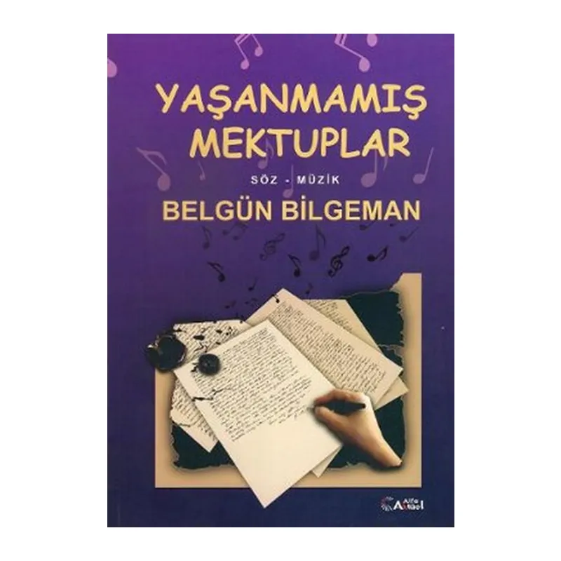 Yaşanmamış Mektuplar