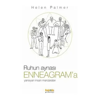 Ruhun Aynası Enneagram’a Yansıyan İnsan Manzaraları