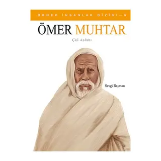 Örnek İnsanlar Dizisi-6 Ömer Muhtar