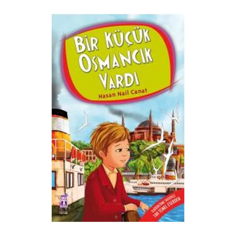 Bir Küçük Osmancık Vardı