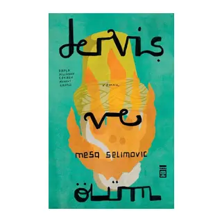Derviş ve Ölüm