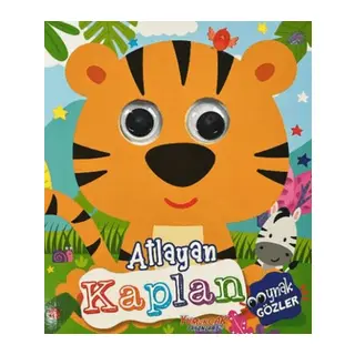 Atlayan Kaplan - Oynak Gözler