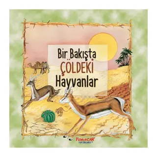 Bir Bakışta Çöldeki Hayvanlar