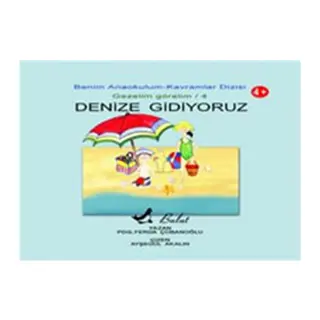 Denize Gidiyoruz Benim Anaokulum Kavramlar Dizisi Gezelim Görelim-4