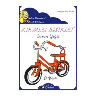 Kırmızı Bisiklet / İpek'in Maceraları 4 (Elyazılı)