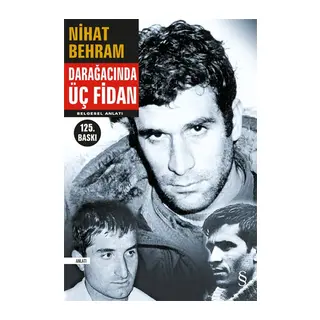 Darağacında Üç Fidan