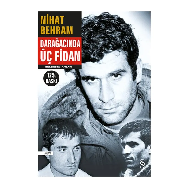 Darağacında Üç Fidan