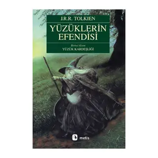 Yüzüklerin Efendisi 1 - Yüzük Kardeşliği