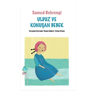 Ulduz ve Konuşan Bebek