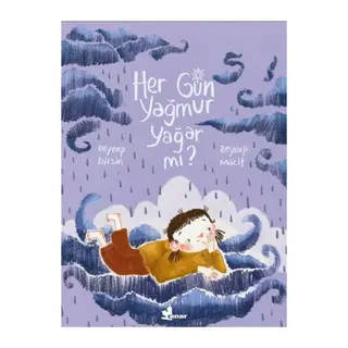 Her Gün Yağmur Yağar mı?