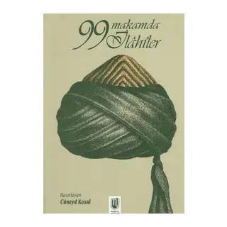 99 Makamda İlahiler