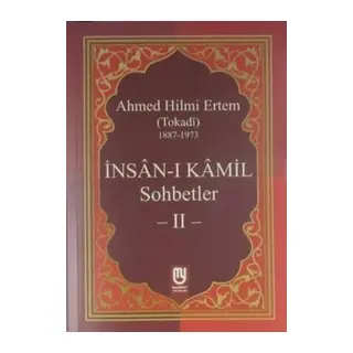 İnsanı Kamil Sohbetler 2