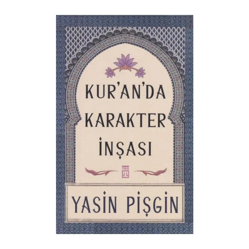Kuranda Karakter İnşası