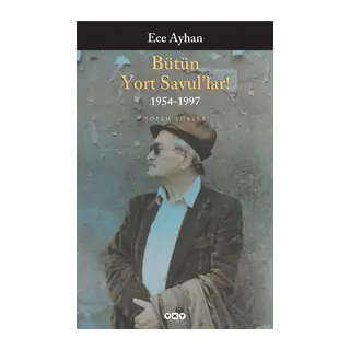 Bütün Yort Savul'lar! Bütün Şiirleri