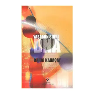 Yaşamın Sırrı DNA