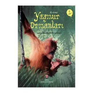 İlk Okuma - Yağmur Ormanları