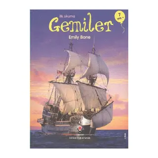 İlk Okuma - Gemiler