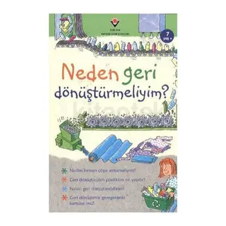 Neden Geri Dönüştürmeliyim?