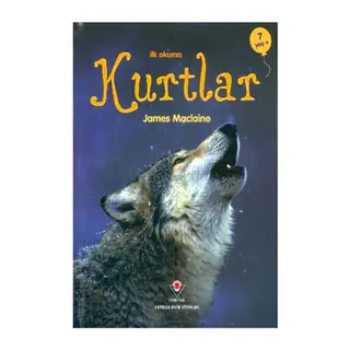 İlk Okuma - Kurtlar