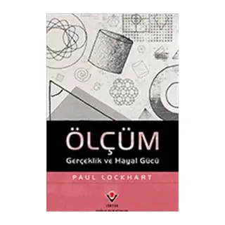 Ölçüm Gerçeklik ve Hayal Gücü