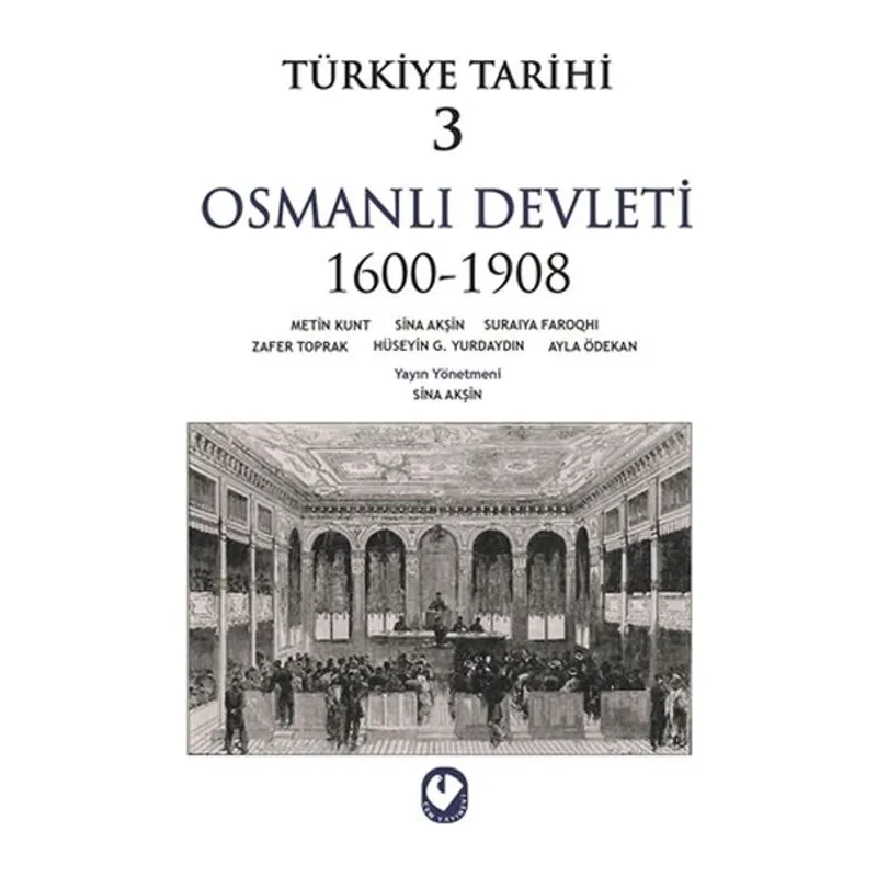 Türkiye Tarihi 3 - Osmanlı Devleti 1600-1908